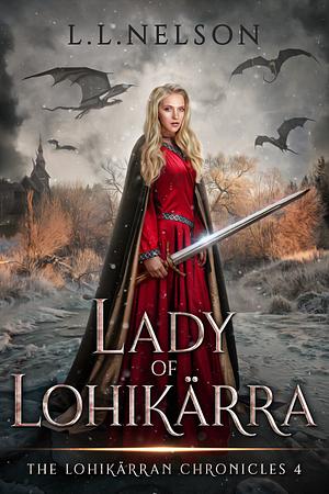 Lady of Lohikärran by L.L. Nelson