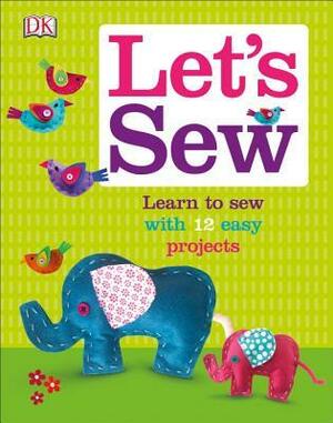 Let's Sew by Anne Hildyard