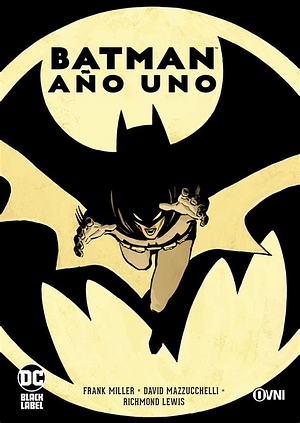 Batman: Año Uno by Frank Miller, David Mazzucchelli, Matt Wagner, Ed Brubaker, Doug Mahnke