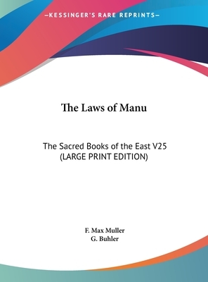 The Laws of Manu by F. Max Muller, Georg Buhler