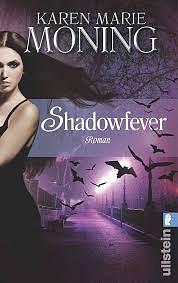 Shadowfever by Karen Marie Moning