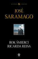 Rok śmierci Ricarda Reisa by Wojciech Charchalis, José Saramago