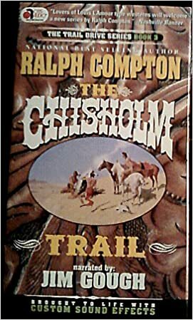 The Chisholm Trail by Ralph Compton
