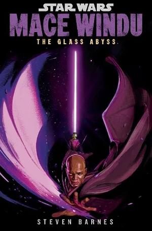 Mace Windu: the Glass Abyss by Steven Barnes