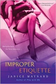 Improper Etiquette by Janice Maynard
