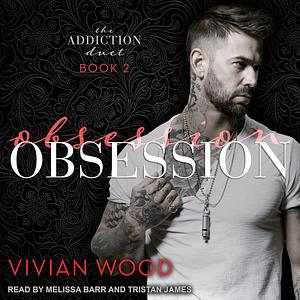 Obsession by Vivian Wood