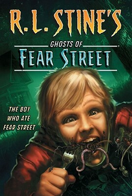The Boy Who Ate Fear Street by R.L. Stine