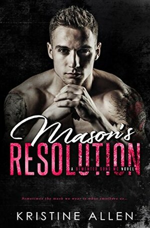 Mason's Resolution by Kristine Allen