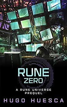 Rune Zero by Hugo Huesca