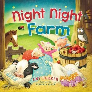 Night Night, Farm by Amy Parker