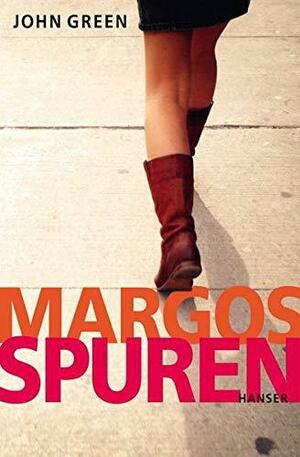 Margos Spuren by John Green