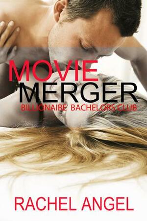 Movie Merger by Rachel Angel