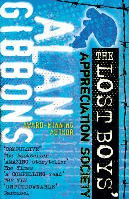 The Lost Boys' Appreciation Society by Alan Gibbons