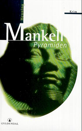 Pyramiden by Henning Mankell