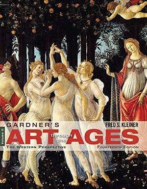 Gardner's Art Through the Ages, Volume 2: The Western Perspective by Fred S. Kleiner