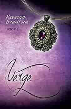 Verge: Book 1 by Rebecca Bradford, Rebecca Bradford