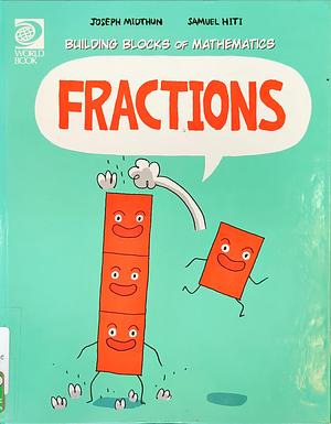 Fractions by Joseph Midthun