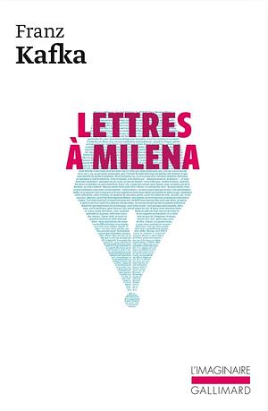 Lettres à Milena by Franz Kafka