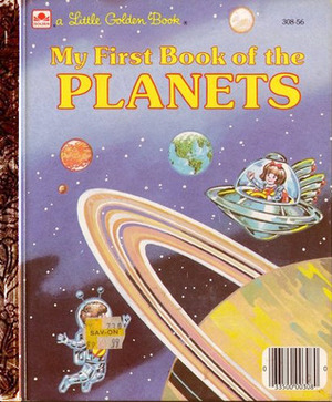 My First Book of The Planets (A Little Golden Book) by Elizabeth Winthrop