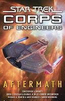 Star Trek:Corps of Engineers: Aftermath by Christopher L. Bennett, Keith R.A. DeCandido, Keith R.A. DeCandido, Loren L. Coleman