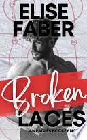 Broken Laces by Elise Faber