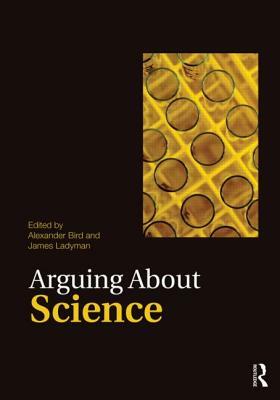 Arguing About Science by 