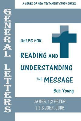 The General Letters by Bob Young