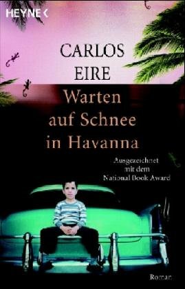 Warten auf Schnee in Havanna by Carlos Eire