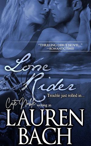 Lone Rider by Lauren Bach