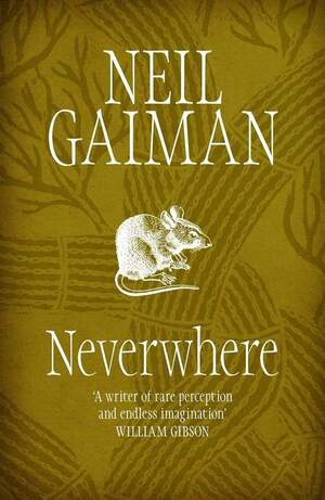 Neverwhere by Neil Gaiman