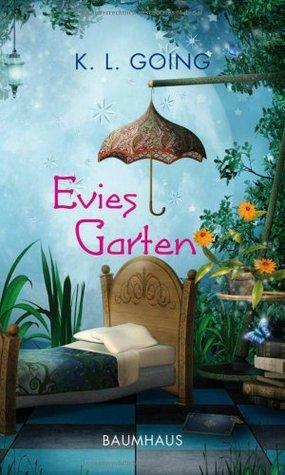 Evies Garten by K.L. Going