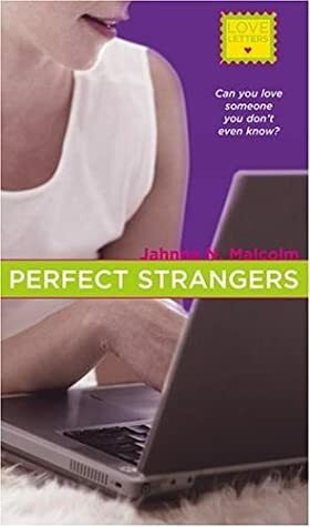 Perfect Strangers by Jahnna N. Malcolm