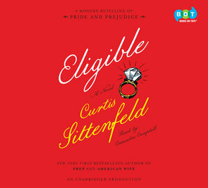 Eligible by Curtis Sittenfeld