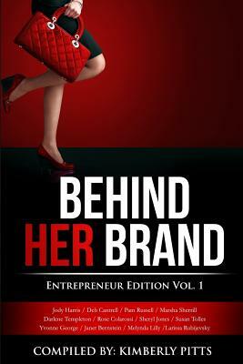 Behind Her Brand: Entrepreneur Edition by Jody Harris, Pam Russell, Deb Cantrell