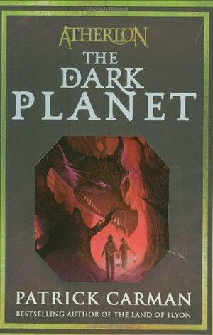 The Dark Planet by Patrick Carman