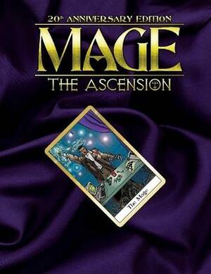 Mage: the Ascension 20th Anniversary Edition by Satyros Phil Brucato, John Snead, Brian Campbell, Rachelle Sabrina Udell
