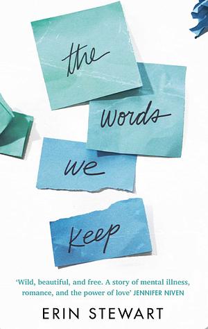 The Words We Keep by Erin Stewart