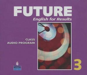 Future 3 Classroom Audio CDs (6) by Irene E. Schoenberg