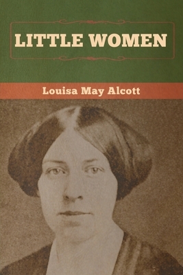 Little Women by Louisa May Alcott