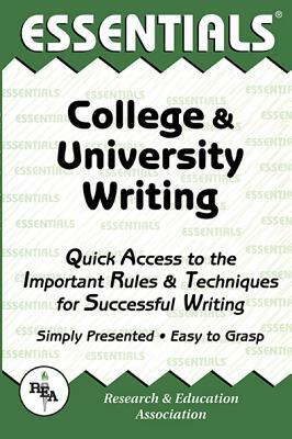 College and University Writing Essentials by Robert Blake Truscott