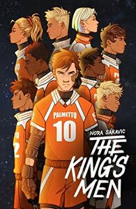 The King's Men by Nora Sakavic