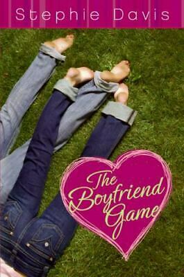 The Boyfriend Game by Stephie Davis