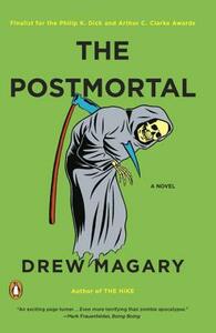 The Postmortal by Drew Magary