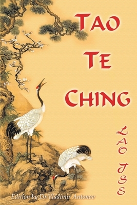 Tao Te Ching. Lao Tse by Vladimir Antonov