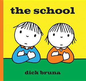 The School by Dick Bruna
