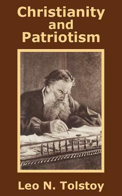 Christianity and Patriotism by Leo Tolstoy