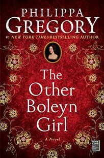 The Other Boleyn Girl by Philippa Gregory