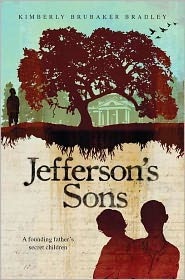 Jefferson's Sons by Kimberly Brubaker Bradley