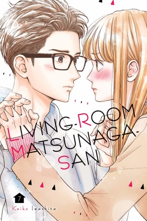 Living-Room Matsunaga-san, Volume 7 by Keiko Iwashita