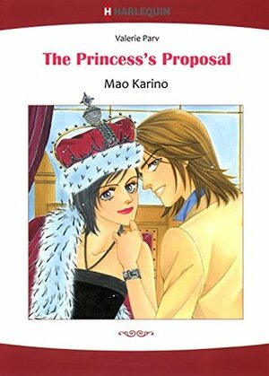 The Princess's Proposal by Mao Karino, Valerie Parv